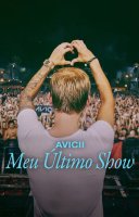 фільм Avicii: Мій останній концерт українською