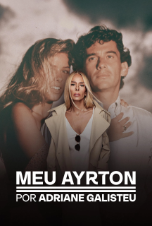 Мій Айртон: Адріана Ґалістеу 1 сезон постер