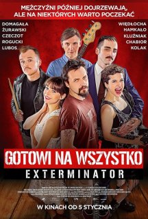Згодні на все. Екстермінатор постер