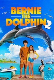 Дельфін Берні 2 постер