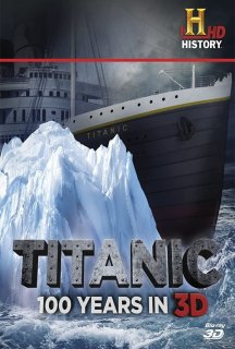 Титанік 100 років у 3D постер