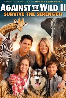 Проти природи 2: Вижити в Серенґеті постер