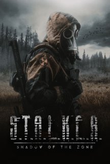 S.T.A.L.K.E.R. Тінь Зони постер
