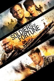 Солдати Удачі / Солдати Фортуни постер