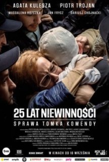 25 років невинності. Справа Томка Коменди постер