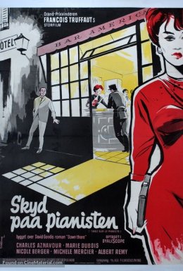постер до фільму Стріляйте в піаніста дивитися онлайн