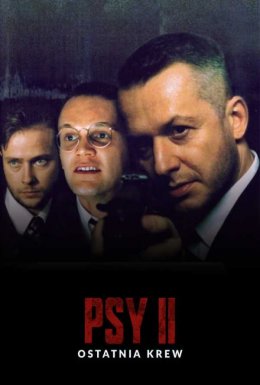 постер до фільму Пси 2. Остання кров дивитися онлайн