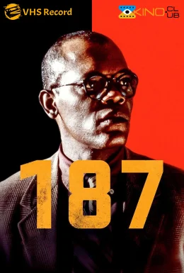 постер до фільму 187 / Один вісім сім дивитися онлайн