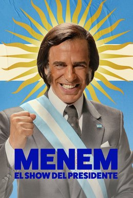 постер серіалу Менем: Шоу президента