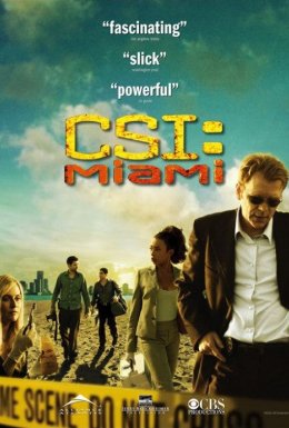 постер серіалу CSI: Місце Злочину: Маямі