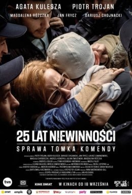 постер до фільму 25 років невинності. Справа Томка Коменди дивитися онлайн