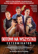 постер Згодні на все. Екстермінатор онлайн в HD