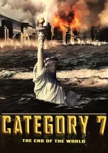 постер День катастрофи 2: Кінець світу / Сьома категорія: Кінець світу онлайн в HD
