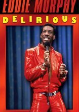 постер Едді Мерфі: Delirious онлайн в HD