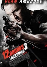 постер 12 раундів 3: Блокада онлайн в HD