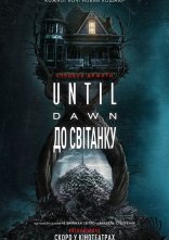 постер Until Dawn: До світанку онлайн в HD