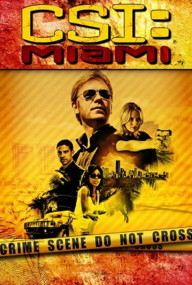 постер серіалу CSI: Місце Злочину: Маямі