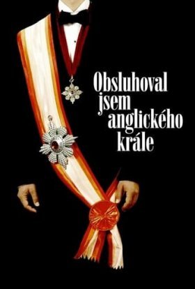 постер до фільму Я обслуговував англійського короля дивитися онлайн
