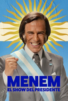 постер серіалу Менем: Шоу президента