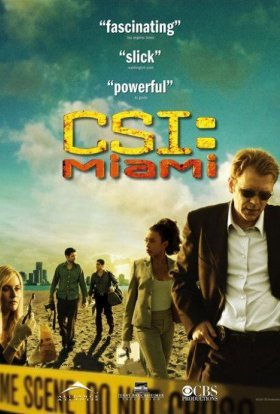 постер серіалу CSI: Місце Злочину: Маямі